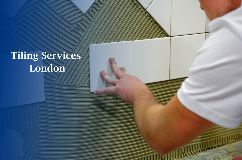 tiling services london 3